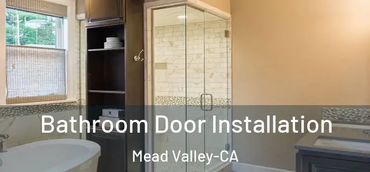  Bathroom Door Installation Mead Valley-CA